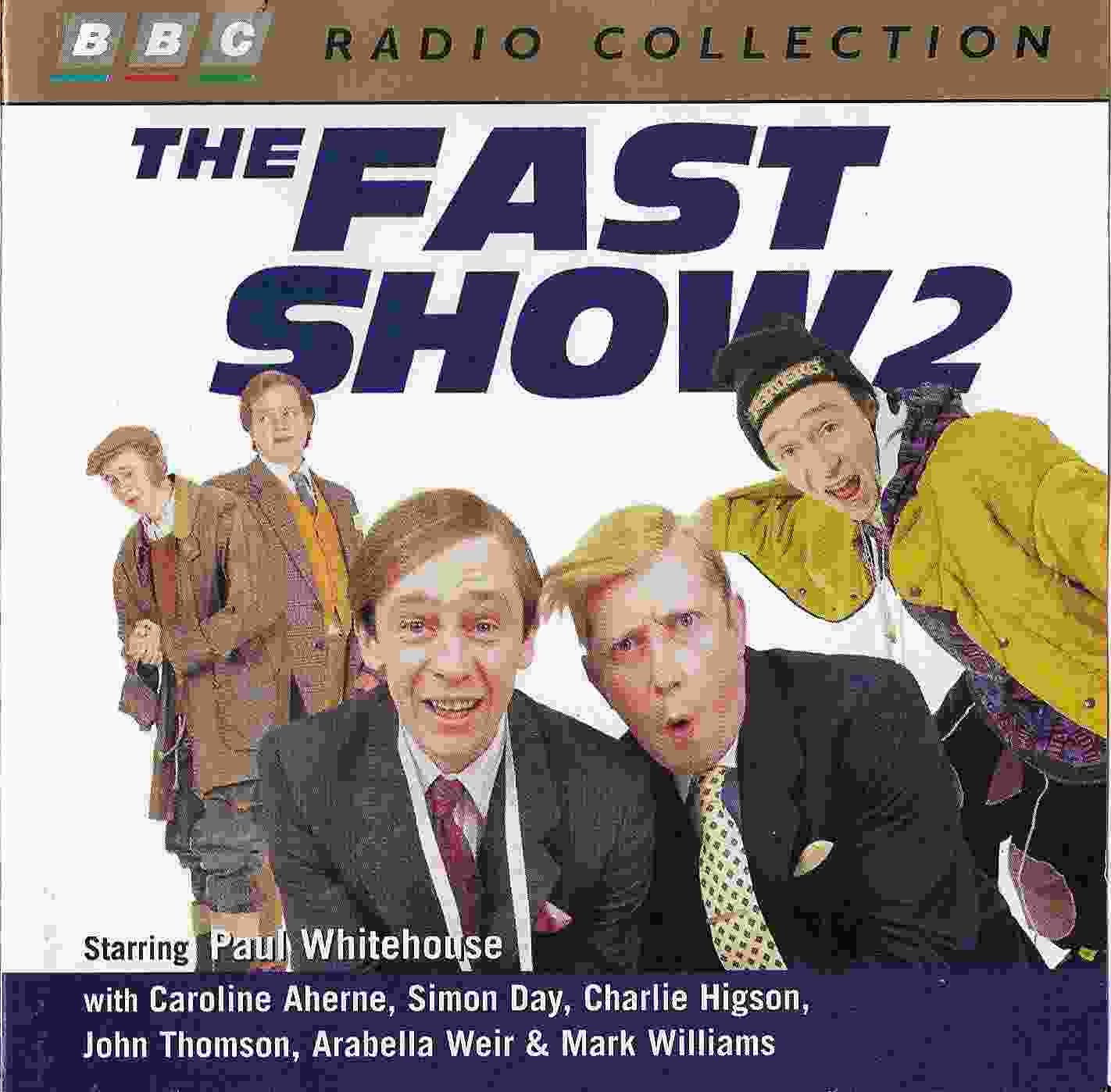 Picture of ZBBC 2011 CD The fast show - Volume 2 by artist Paul Whitehouse / Charlie Higson from the BBC records and Tapes library